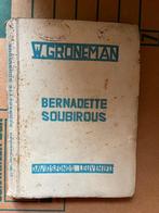 W. Groneman – Bernadette Soubirous, Ophalen of Verzenden