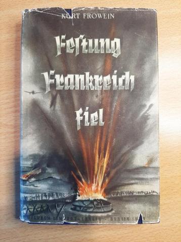 Festung Frankreich fiel (ww2 Duits 1940)