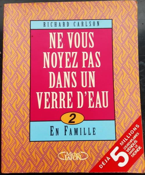 Ne vous noyez pas dans une verre d'eau - Richard Carlson, Boeken, Hobby en Vrije tijd, Gelezen, Overige onderwerpen, Ophalen of Verzenden