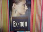 Annick Verslegers  Ex-non (waargebeurd verhaal)nr.18, Boeken, Ophalen, Gelezen, Annick Verslegers