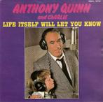 single Anthony Quinn & Charlie - Life itself will let you, Enlèvement ou Envoi, Single, Comme neuf, Musique de films et Bande son