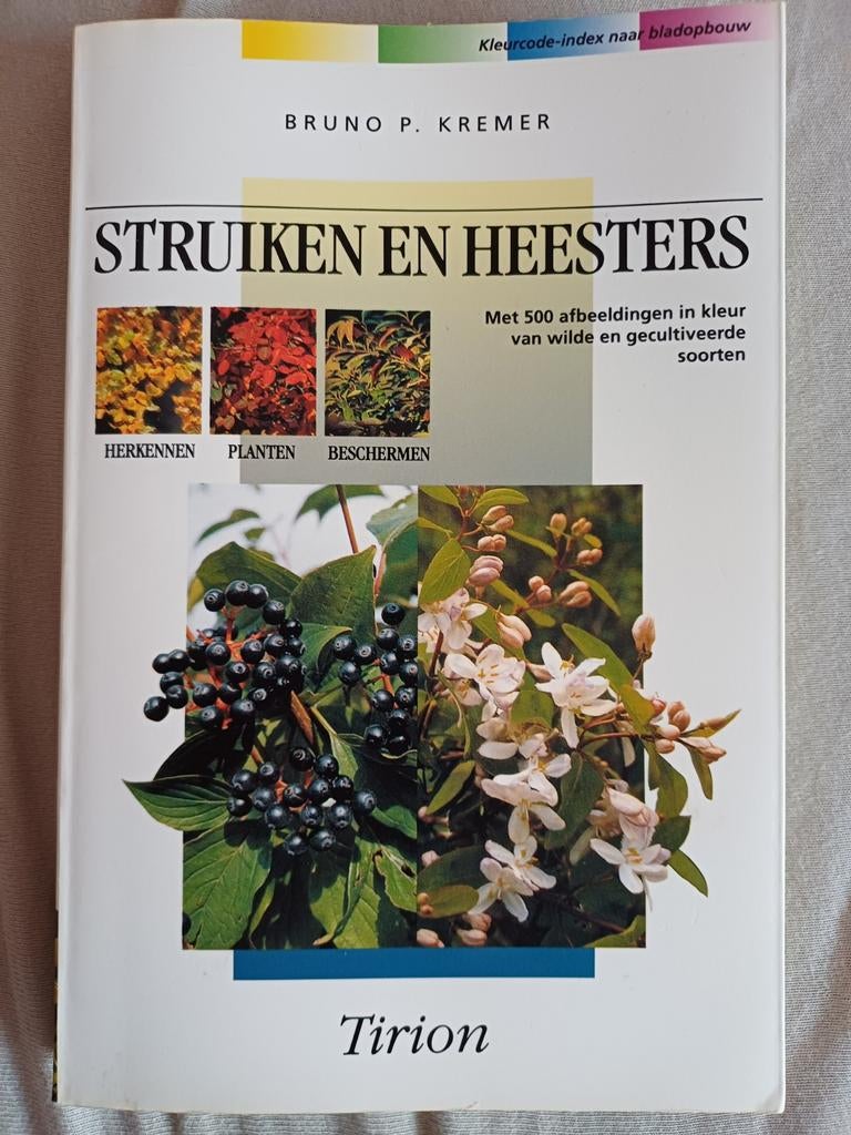 B.P. Kremer - Struiken en heesters in veld en tuin, Ophalen of Verzenden, Zo goed als nieuw, B.P. Kremer