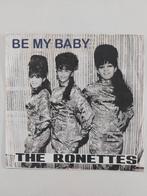 The Ronnettes - Be My Baby (1963 - Hoes is een copy), Enlèvement ou Envoi, R&B et Soul, Single