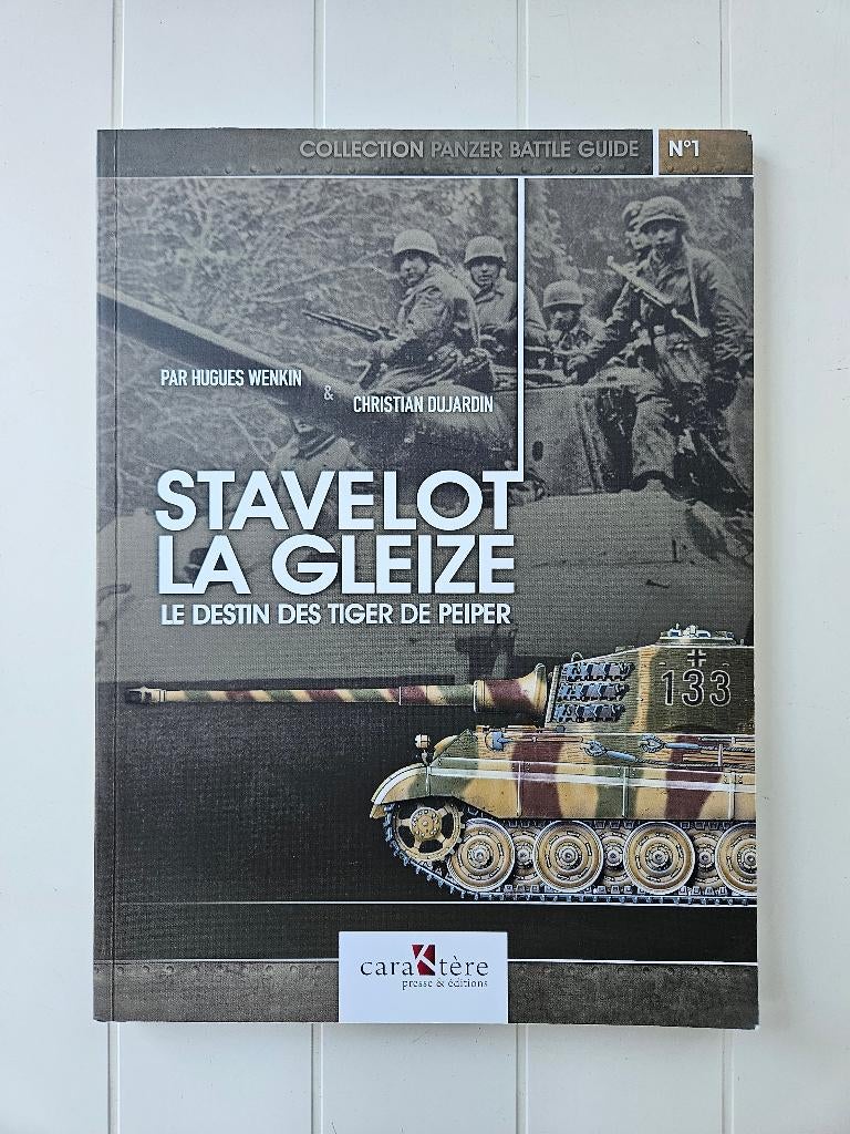 Stavelot - La Gleize: Le destin des Tiger de Peiper, Livres, Guerre & Militaire, Comme neuf, Deuxième Guerre mondiale, Enlèvement ou Envoi