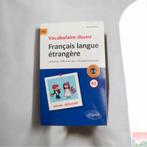 Geïllustreerde woordenschat FLE (A1) - Frans als vreemde taa, Boeken, Ophalen of Verzenden, Zo goed als nieuw