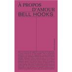 Over liefde, Bell Hooks (auteur), NIEUW, Ophalen, Nieuw