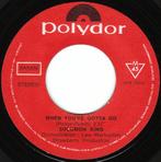 Solomon King – When You've Gotta Go, Gebruikt, 7 inch, Single, Ophalen of Verzenden