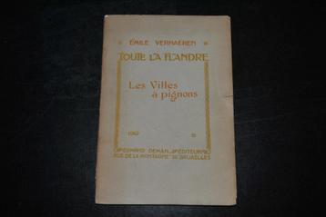 VERHAEREN Toute la flandre Les Villes à pignons DEMAN 1910 beschikbaar voor biedingen