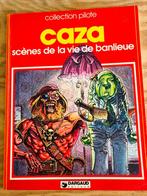 Scenes de la vie de Banlieue E.O. 1977 Caza, CAZA, Ophalen of Verzenden, Zo goed als nieuw, Eén stripboek