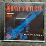 The Johnny Nocturne Band, Cd's en Dvd's, Cd's | Jazz en Blues, Blues, Ophalen of Verzenden