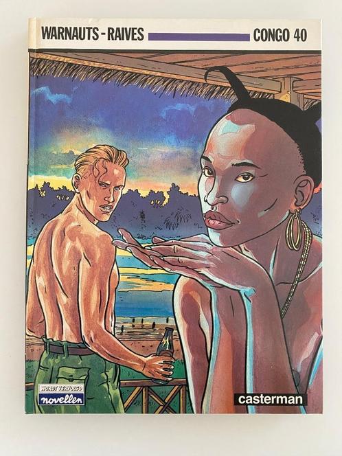 Congo 40 Warnauts Raives 1988 1ste druk, Boeken, Stripverhalen, Zo goed als nieuw, Eén stripboek, Ophalen of Verzenden