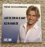 Rene Schuurmans - Laat De Zon in Je Hart (SV), Enlèvement ou Envoi, Comme neuf, Autres formats, Chanson réaliste ou Smartlap