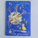 Kinderboek "Julius en de Grote Wereld".  Heel goede staat, Ophalen of Verzenden, Zo goed als nieuw, Katryn Maes