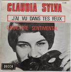 Claudia Sylva – J'ai Vu Dans Tes Yeux, Ophalen, 7 inch, Single, Zo goed als nieuw