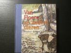 Van Floere en andere dieren  -Ernest Claes-, Boeken, Kunst en Cultuur | Beeldend, Ophalen of Verzenden