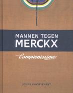 Wielrennen - Eddy Merckx, Boeken, Ophalen of Verzenden, Zo goed als nieuw
