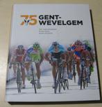 75 jaar Gent Wevelgem, Ophalen of Verzenden, Zo goed als nieuw, Rik Vanwalleghem