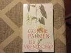 De vriendschap, Boeken, Ophalen of Verzenden, Zo goed als nieuw, Nederland, Connie Palmen