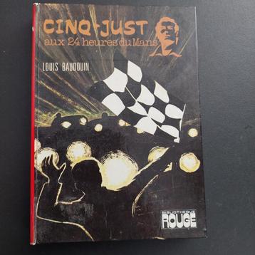 rare  ! cinq just aux 24 h du mans - louis Baudouin beschikbaar voor biedingen
