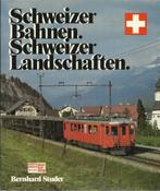 SCHWEIZER BAHNEN SCHWEIZER LANDSCHAFTEN, Enlèvement ou Envoi, Comme neuf, Bernhard Studer, Train