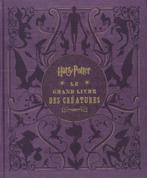 Harry Potter, le grand livre des créatures (scellé), Ophalen of Verzenden, Nieuw