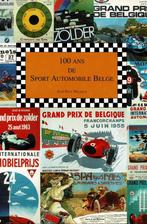 100 ans de Sport Automobile Belge. Jean-Paul Delsaux, Livres, Enlèvement ou Envoi, Utilisé