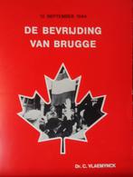 De bevrijding van Brugge. 12 september 1944, Ophalen of Verzenden
