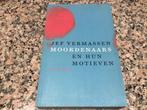 Moordenaars en hun motieven. Jef Vermassen, Boeken, Ophalen of Verzenden, Zo goed als nieuw, België