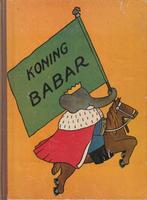 Koning Babar - Jean de Brunhoff, Boeken, Ophalen of Verzenden, Jean de Brunhoff