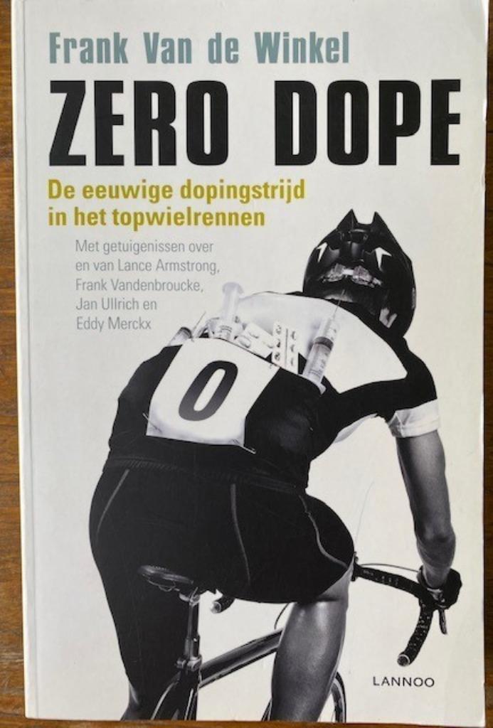 Zero dope  -  Frank Van de Winkel, Boeken, Sportboeken, Zo goed als nieuw, Overige sporten, Ophalen of Verzenden