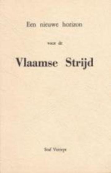 Een nieuwe horizon voor de Vlaamse strijd. beschikbaar voor biedingen