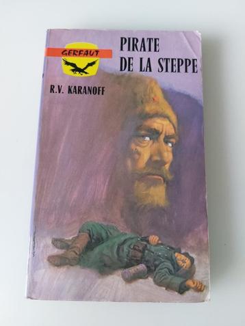 Steppipiraat, R.V. Karanoff beschikbaar voor biedingen
