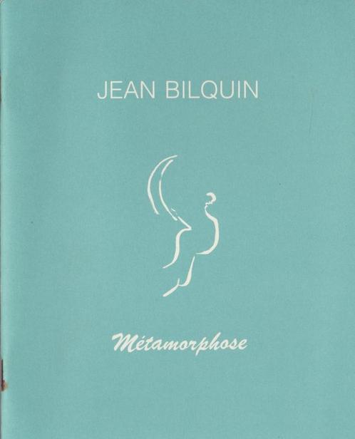 Jean Bilquin Métamorphose - Gent, Galerie Beckers, 1990, Livres, Art & Culture | Arts plastiques, Utilisé, Enlèvement ou Envoi