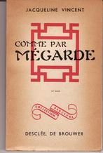 Jacqueline Vincent « Comme, par mégarde », Livres, Comme neuf, Enlèvement ou Envoi