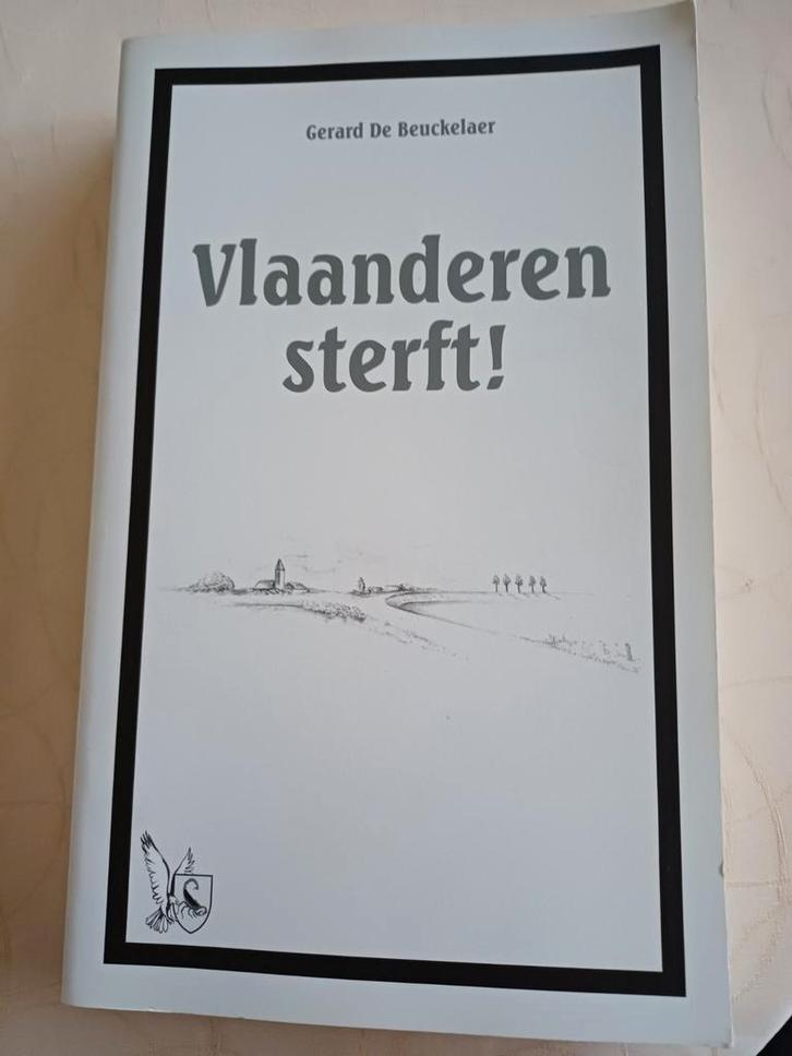 G. De Beuckelaer - Vlaanderen sterft!, Boeken, Overige Boeken, Ophalen of Verzenden