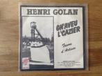 single henri golan, Ophalen of Verzenden, 7 inch, Pop, Single