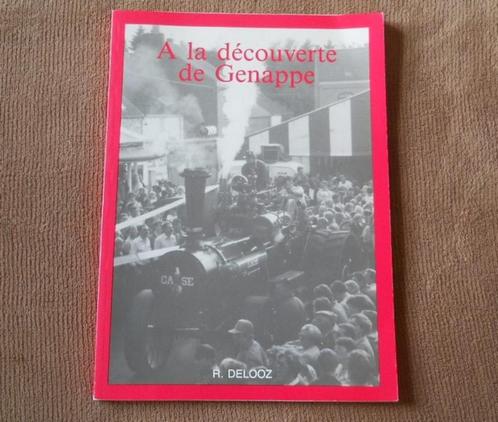 A la découverte de Genappe (R. Delooz) Bousval Ways Glabais, Livres, Histoire nationale, Enlèvement ou Envoi