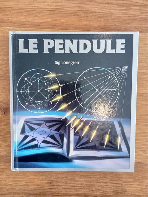 Le Pendule - Sig Lonegren, Boeken, Esoterie en Spiritualiteit, Zo goed als nieuw, Ophalen