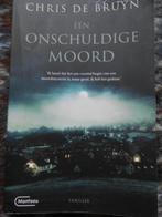 Een onschuldige moord Chris De Bruyn, Livres, Thrillers, Utilisé, Enlèvement ou Envoi, Chris De Bruyn