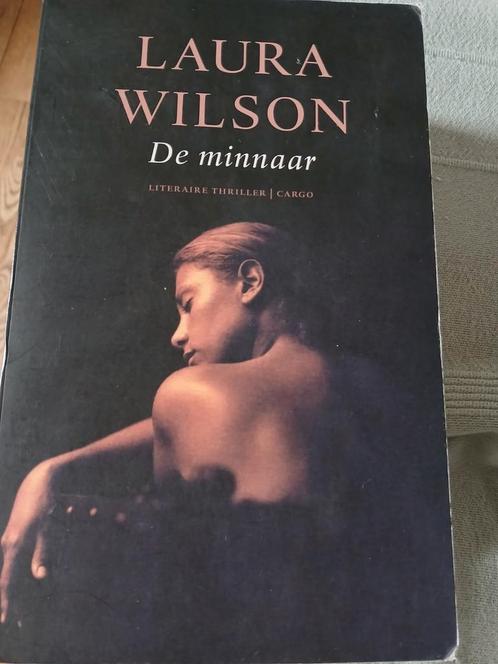 Laura Wilson - De minnaar, Boeken, Thrillers, Ophalen of Verzenden