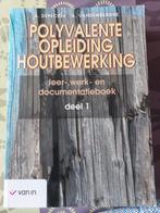boeken voor opleiding houtbewerking, Ophalen, Zo goed als nieuw, Niet van toepassing, Van In