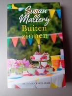 Susan Mallery  - Buiten zinnen, Boeken, Ophalen of Verzenden, Zo goed als nieuw