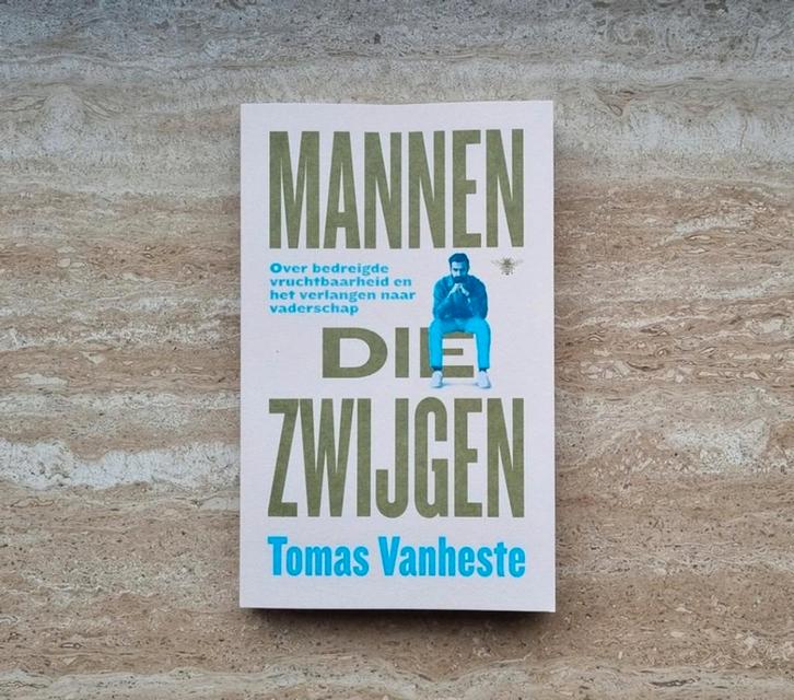 Mannen die zwijgen, Tomas Vanheste over onvruchtbaar zijn, Boeken, Zwangerschap en Opvoeding, Nieuw, Zwangerschap en Bevalling