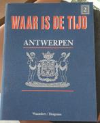 Waar is de Tijd Antwerpen (Waanders) deel 2, Ophalen, 20e eeuw of later, Gelezen