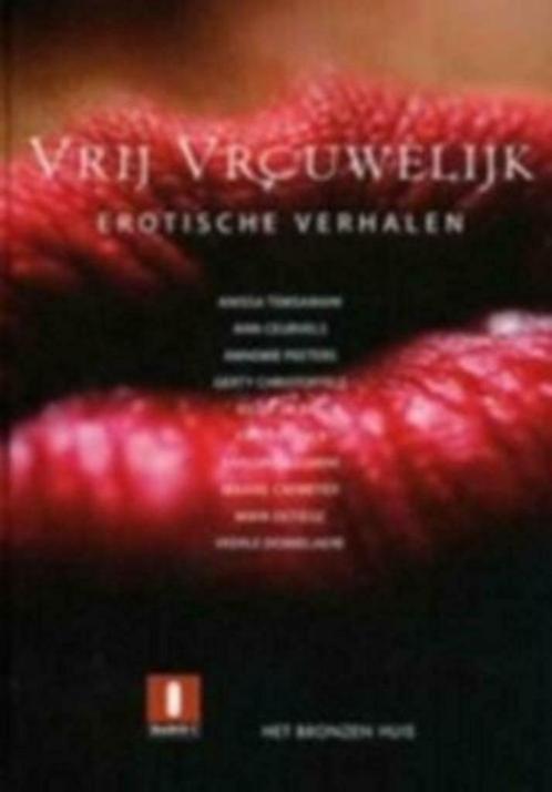 Vrij vrouwelijk / erotische verhalen, Boeken, Romans, Zo goed als nieuw, Ophalen of Verzenden