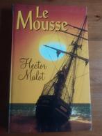 Hector Malot Le Mousse, Ophalen of Verzenden, Zo goed als nieuw