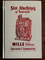 MACHINES À SOUS of yesterday MILLS OF THE THIRTIES, Collections, Enlèvement ou Envoi, Comme neuf