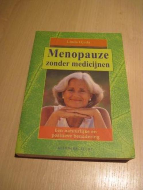 L. Ojeda, Menopauze zonder medicijnen, Livres, Santé, Diététique & Alimentation, Utilisé, Santé et Condition physique, Enlèvement ou Envoi