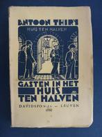 Gasten in het huis Ten Halven Antoon Thiry, Antiek en Kunst, Ophalen of Verzenden, Antoon Thiry