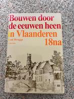 Bouwen door de eeuwen heen. Stad Brugge oudste kern., 15e en 16e eeuw, Diverse auteurs, Ophalen of Verzenden, Zo goed als nieuw
